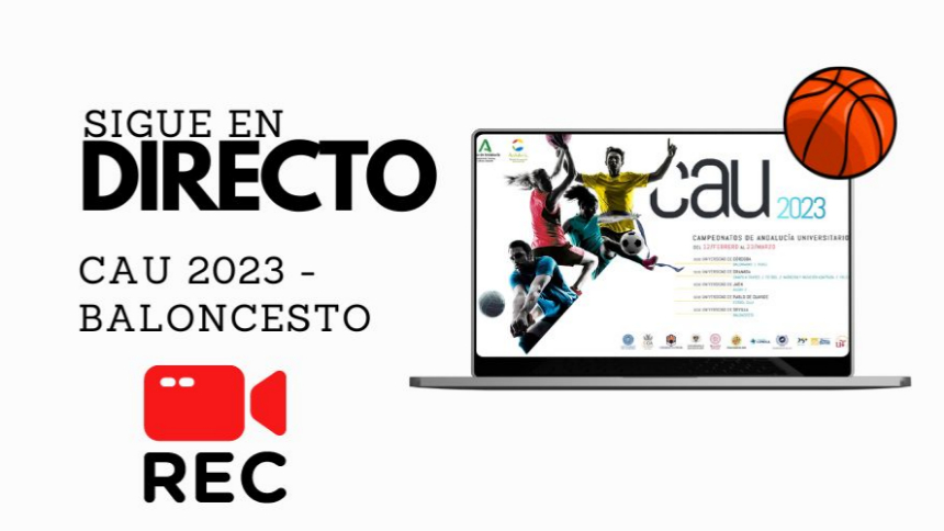 Sigue en directo el CAU 2023 de Baloncesto